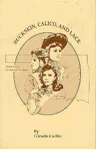 Image for Buckskin, Calico and Lace : Oklahoma's Territorial Women