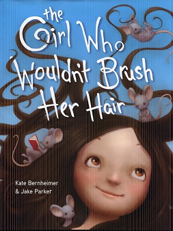 Image for The Girl Who Wouldn't Brush Her Hair